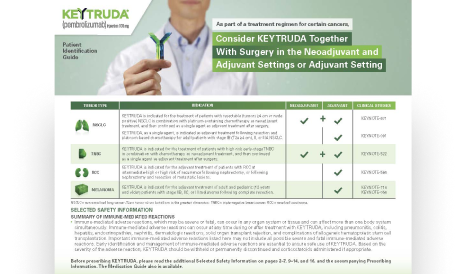 Download a Surgeon Brochure to Identify Whether Certain Patients With NSCLC, TNBC, RCC, and Melanoma are Eligible for KEYTRUDA® (pembrolizumab)