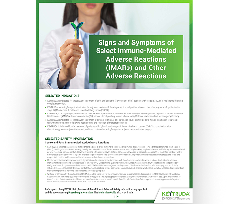 Signs and Symptoms of Select IMARs and Other Adverse Reactions Brochure